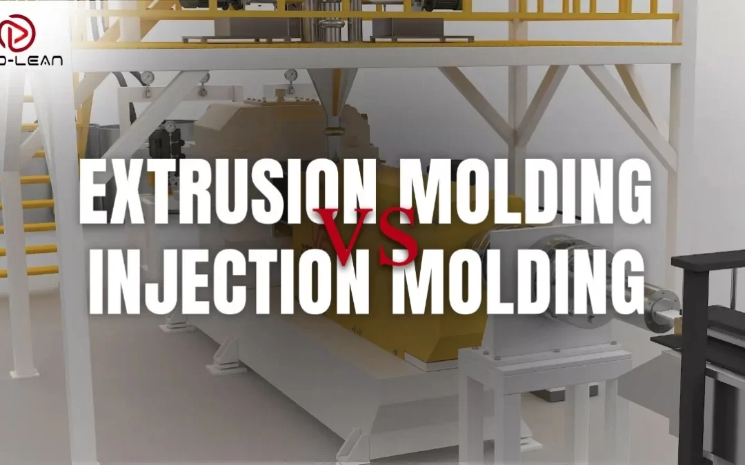 Extrusion Molding vs Injection Molding: Which Works Best?