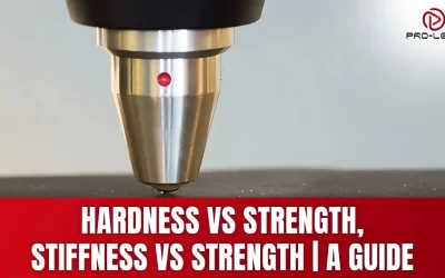 Hardness vs Strength vs Stiffness—Core Differences