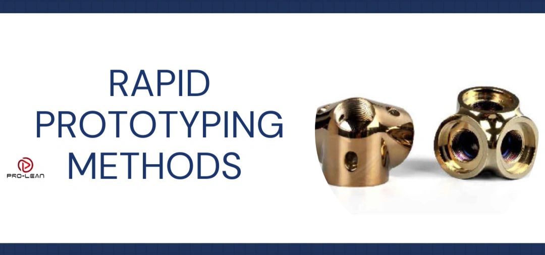 Two identical golden metal parts with threaded holes, labeled “Rapid Prototyping Methods.
