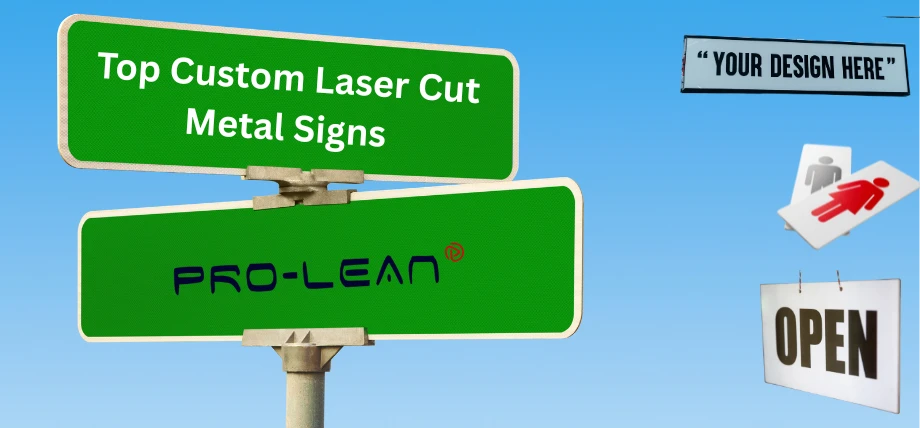 Green highway-style sign reading "Top Custom Laser Cut Metal Signs" and against blue sky, with floating "your design here" and "open" signs.